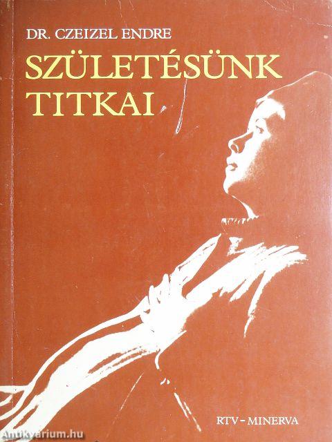Születésünk titkai