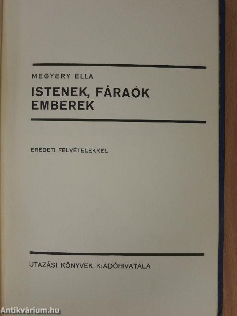 Istenek, fáraók, emberek