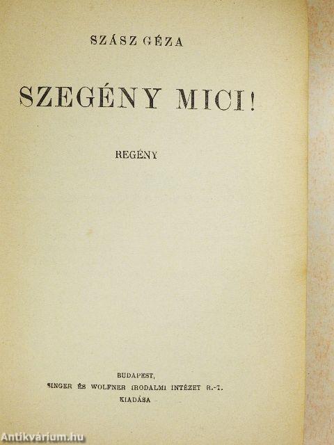 Szegény Mici!