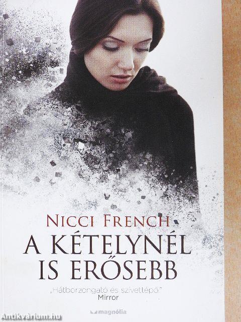 A kételynél is erősebb