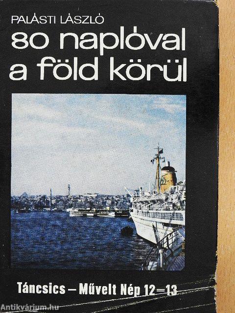 80 naplóval a Föld körül