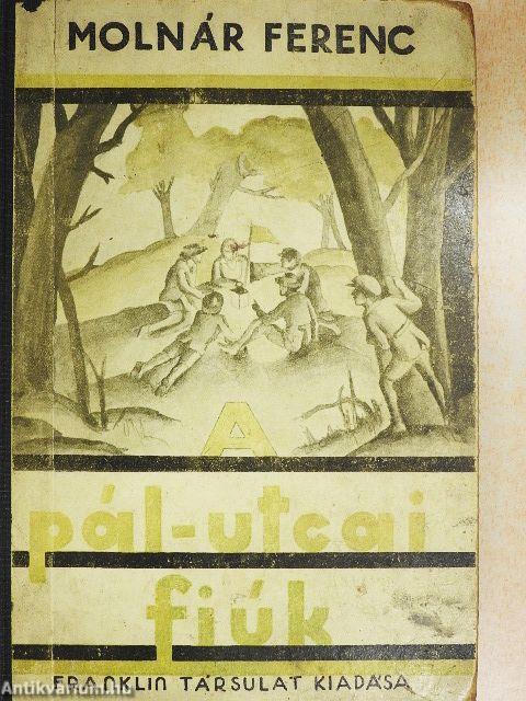 A pál-utcai fiúk