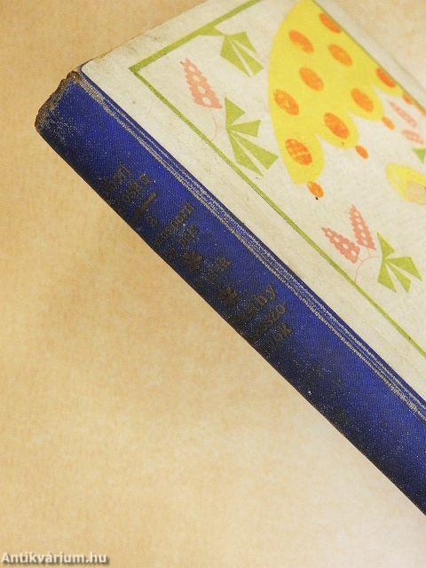 A szamosparti öreg ház/Uj utak/A Básthy-kisasszonyok