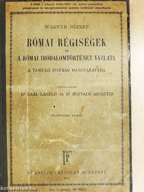 Római régiségek és a római irodalomtörténet vázlata