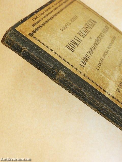 Római régiségek és a római irodalomtörténet vázlata