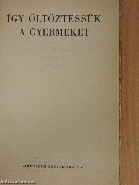 Így öltöztessük a gyermeket