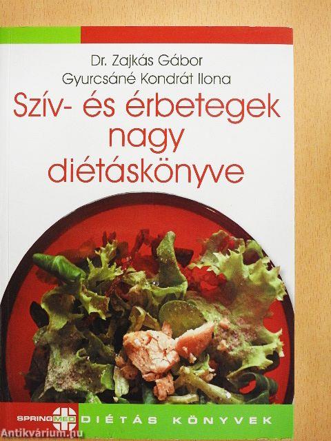 Szív- és érbetegek nagy diétáskönyve