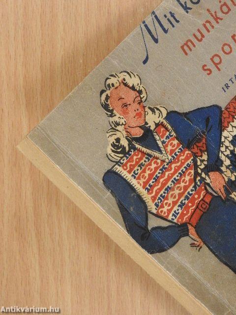 Mit kössek - munkához, sporthoz?