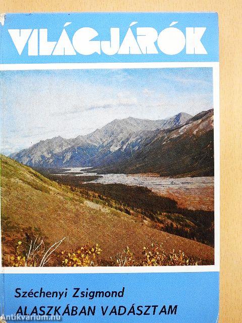 Alaszkában vadásztam