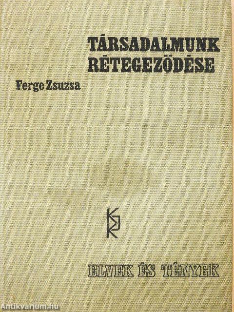 Társadalmunk rétegeződése