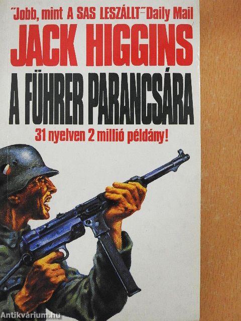 A Führer parancsára