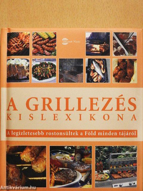 A grillezés kislexikona