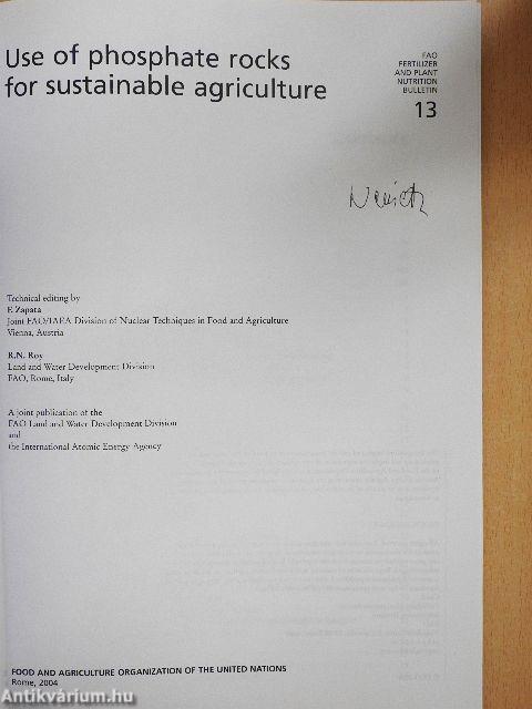 Use of phosphate rocks for sustainable agriculture