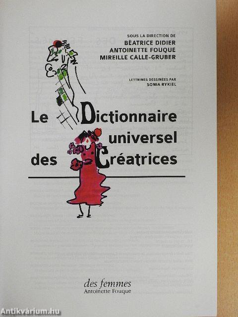 Le Dictionnaire Universel des Créatrices 1-3.