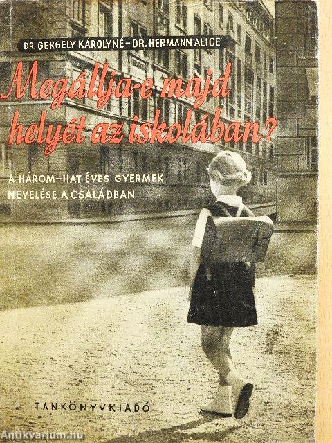 Megállja-e majd helyét az iskolában?