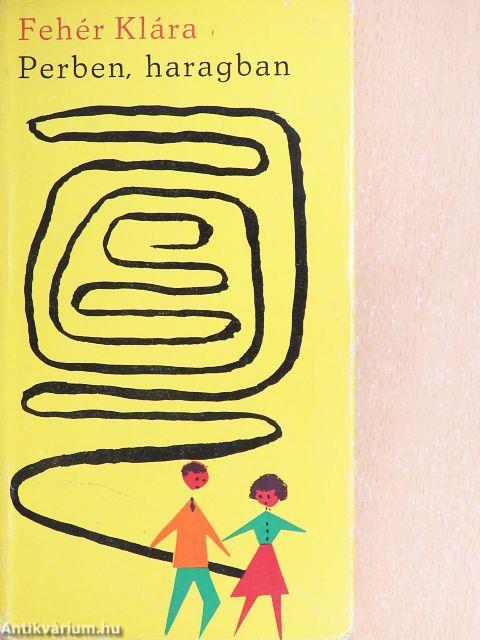 Perben, haragban/Egy ezüst yen