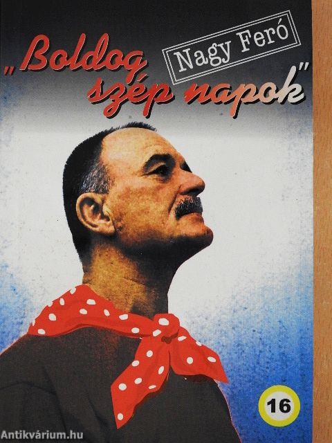 "Boldog szép napok"
