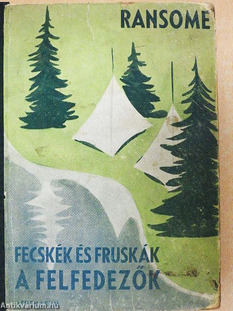 Fecskék és fruskák a felfedezők