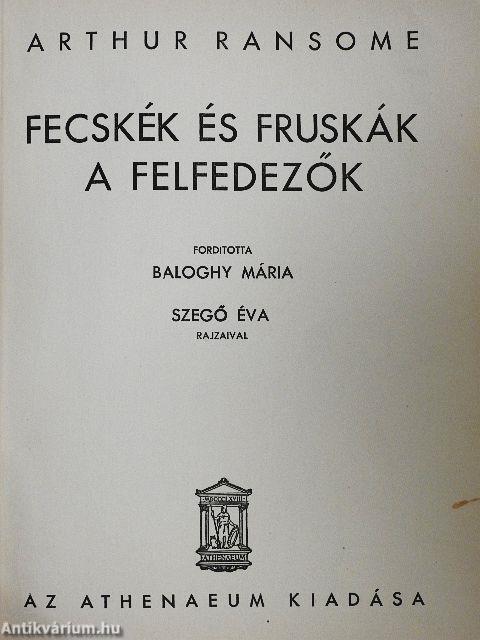 Fecskék és fruskák a felfedezők
