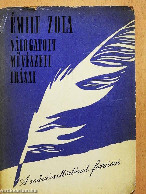 Émile Zola válogatott művészeti írásai
