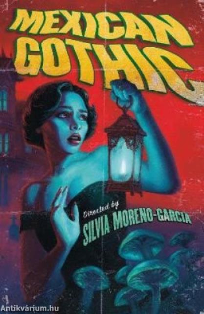 Mexican Gothic (Arcadia Edition)