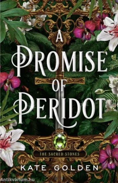 A Promise of Peridot (The Sacred Stones Series, Book 2)