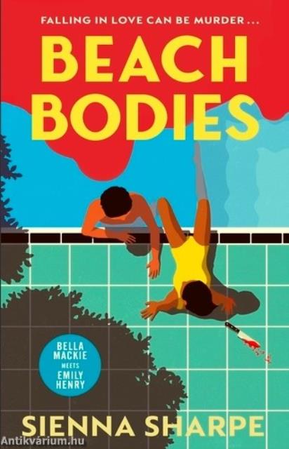 Beach Bodies: The hottest, most gripping beach read thriller-romance