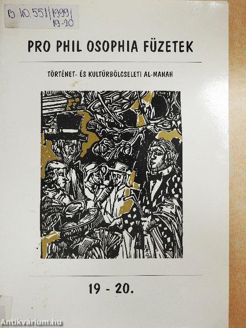 Pro Phil Osophia Füzetek 19-20.