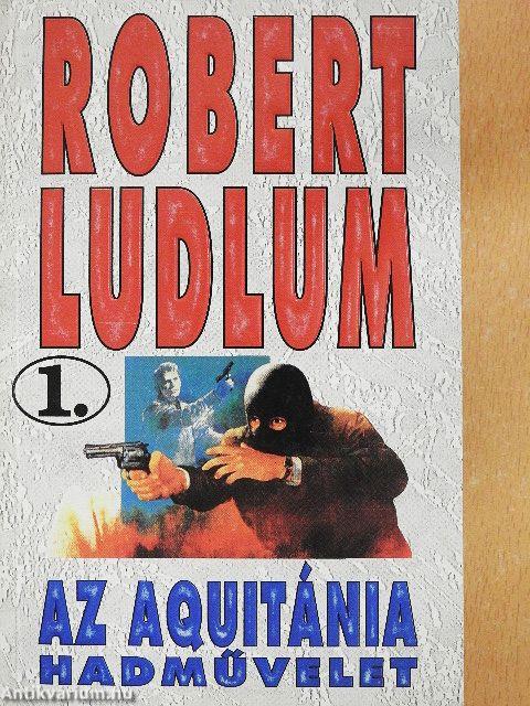 Az Aquitánia hadművelet 1-2.