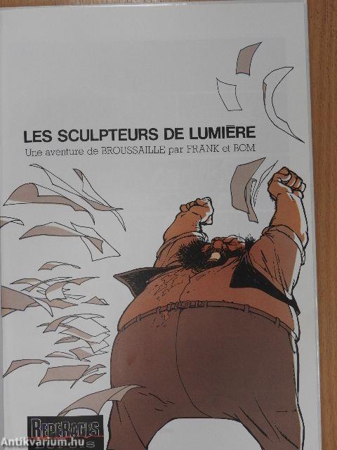 Broussaille 2 - Les sculpteurs de lumiere