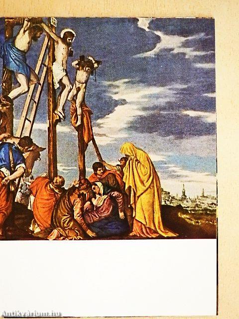 Tiziano, Tintoretto, Veronese