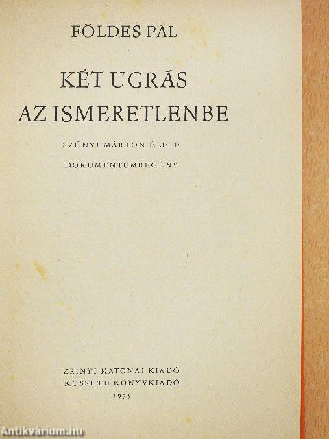 Két ugrás az ismeretlenbe