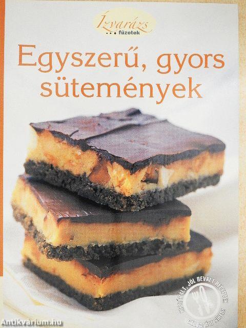 Egyszerű, gyors sütemények