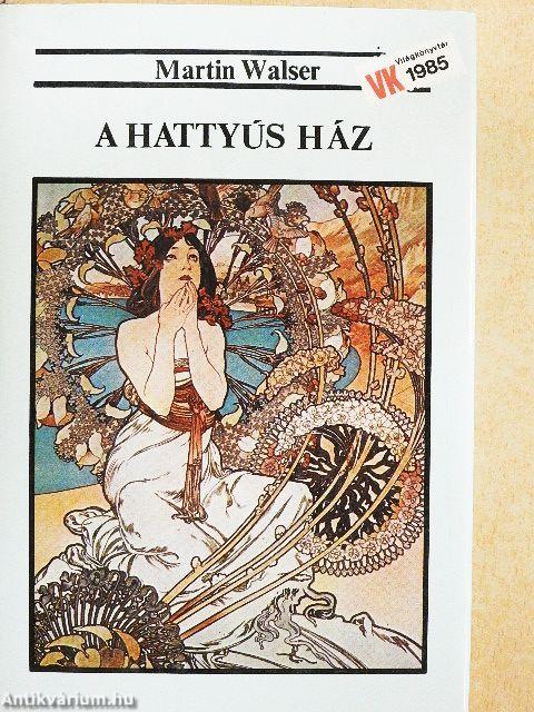 A hattyús ház