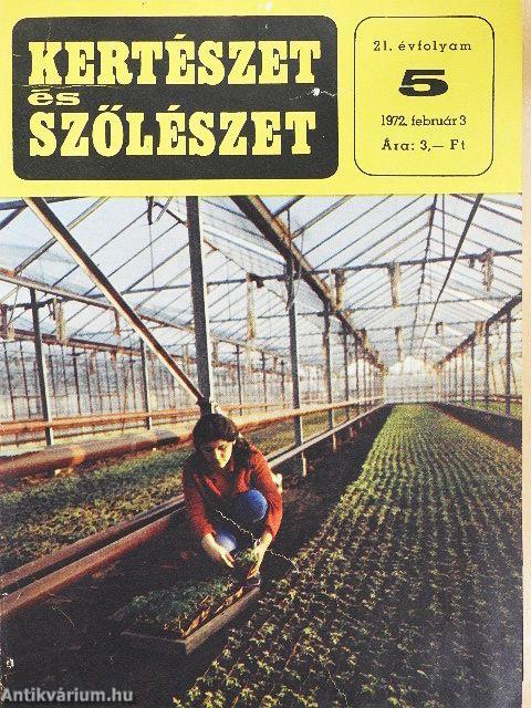 Kertészet és Szőlészet 1972. (nem teljes évfolyam)