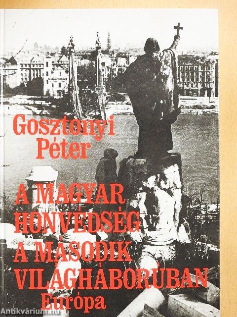 A magyar honvédség a második világháborúban