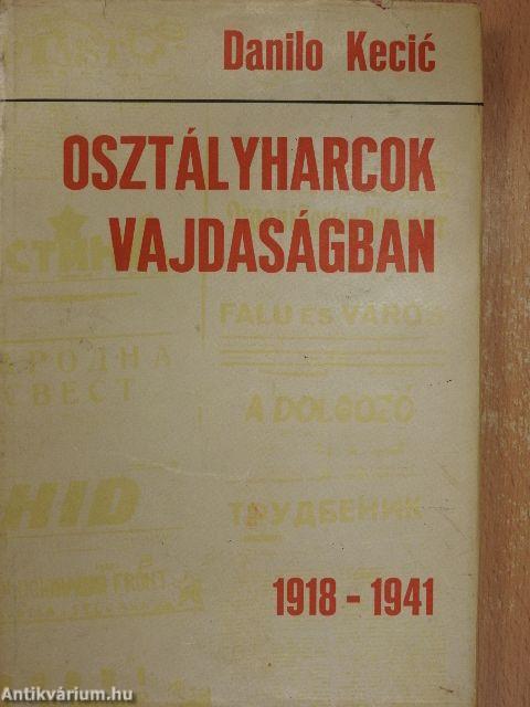 Osztályharcok Vajdaságban