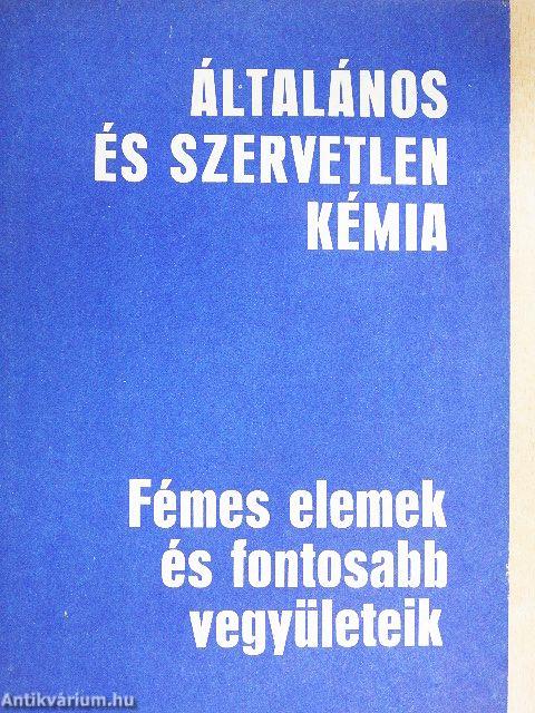 Fémes elemek és fontosabb vegyületeik