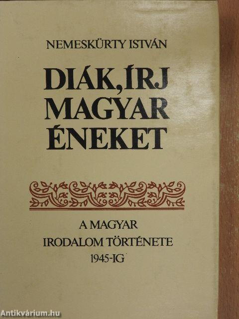 Diák, írj magyar éneket 1-2.
