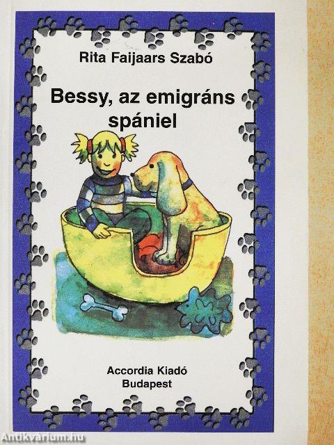 Bessy, az emigráns spániel