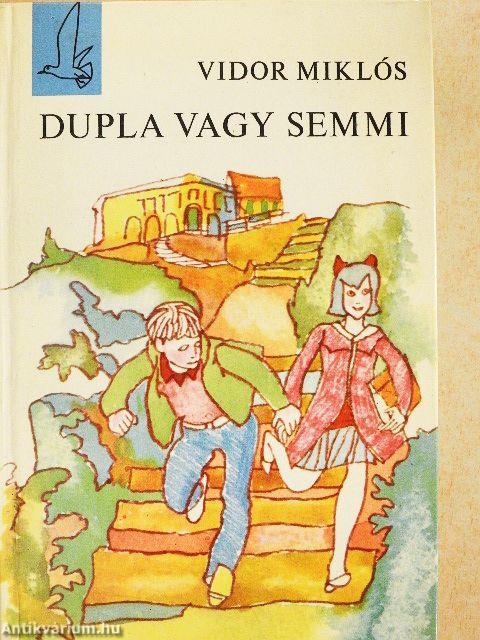 Dupla vagy semmi