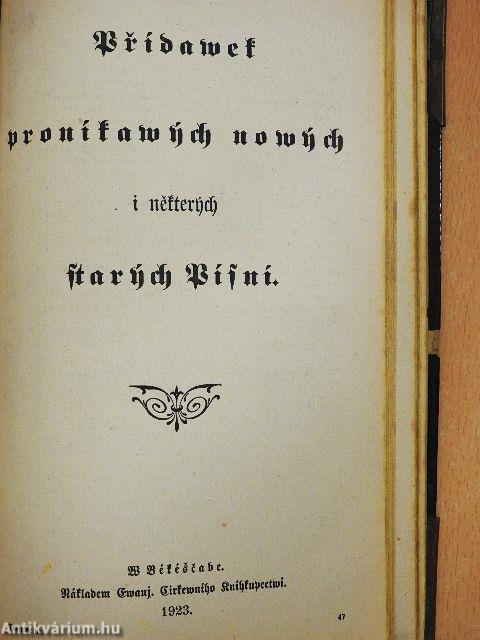 Pisné duchowni, staré i nowé/Modlitby nábozné/Pridawek pronikawych nowych i nekterych starych Pisni (gótbetűs)