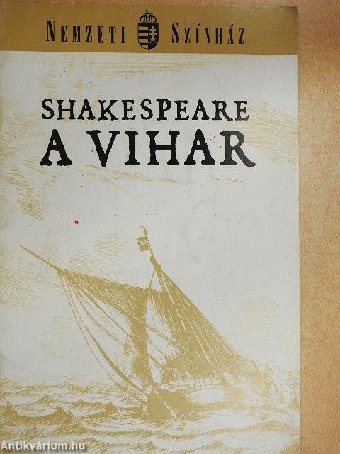 Shakespeare: A vihar