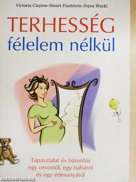 Terhesség félelem nélkül