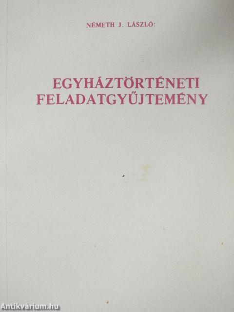 Egyháztörténeti feladatgyűjtemény