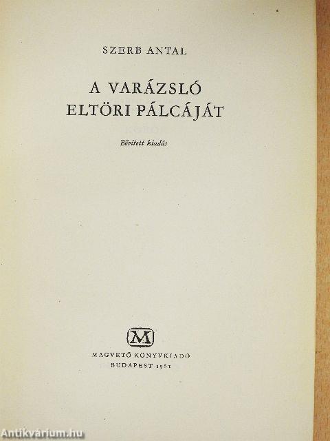 A varázsló eltöri pálcáját