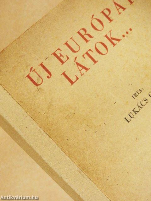 Új Európát látok...