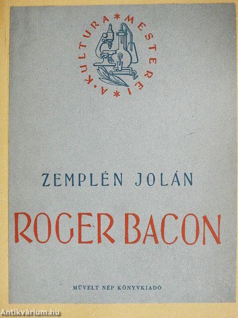 Roger Bacon (1214-1294)