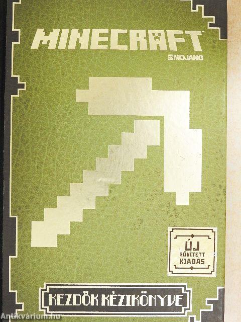 Minecraft - Kezdők kézikönyve