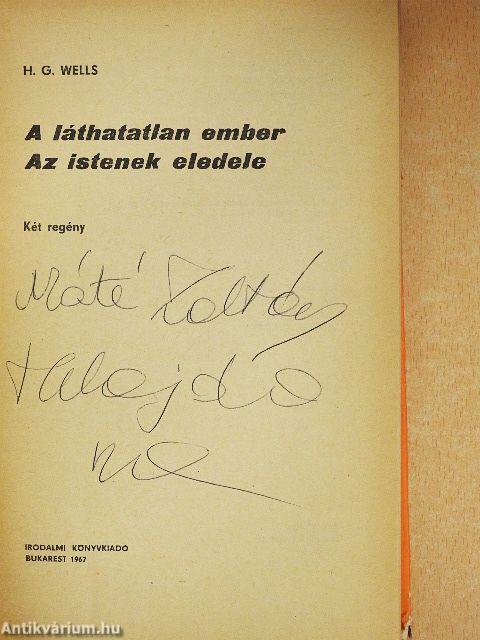 A láthatatlan ember/Az istenek eledele